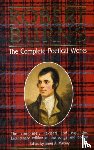 Burns, Robert - Robert Burns, the Complete Poetical Works