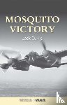 Currie, Jack (Author) - Mosquito Victory