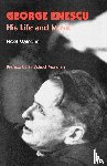 Malcolm, Noel - George Enescu