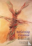  - Reclaiming Cognition