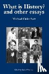 Oakeshott, Michael - What is History? And Other Essays