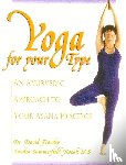 Frawley, David, Summerfield-Kozak, Sandra - Yoga for Your Type