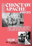 Caldwell, Robert B. - Choctaw Apache Voices Volume 2