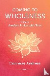 Andreas, Connirae - Coming to Wholeness