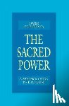 Kripananda, Swami, Sharma, Dr. Deba Brata Sen - Sacred Power
