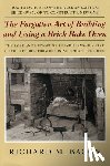 Bacon, Richard M. - The Forgotten Art of Building and Using a Brick Bake Oven