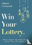 Cramond, Sharry - Win Your Lottery