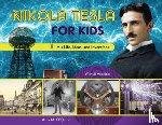 O'Quinn, Amy M. - Nikola Tesla for Kids