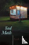 Freligh, Sarah - Sad Math