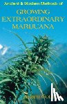 Gottlieb, Adam - Growing Extraordinary Marijuana