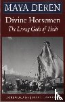 Deren, Maya - Divine Horsemen
