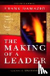 Damazio, Frank - Making of a Leader: Biblical Leadership Principles for Today's Leaders