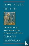 Easwaran, Eknath - Love Never Faileth