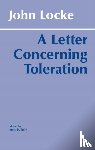 Locke, John, Tully, James H. - A Letter Concerning Toleration