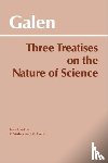 Galen - Three Treatises on the Nature of Science