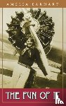 Earhart, Amelia - The Fun of It