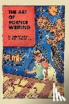 Worsley, Dale, Mayer, Bernadette - The Art of Science Writing