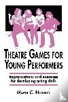 Novelly - Theatre Games for Young Performers - Improvisations and Exercises for Developing Acting Skills