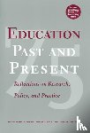  - Education Past and Present