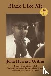 Griffin, John Howard - Black Like Me