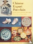 Schiffer, Herbert - Chinese Export Porcelain, Standard Patterns and Forms, 1780-1880