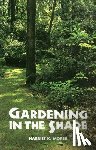 Morse, Harriet K. - Gardening in the Shade