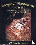 Kelso, William M. - Kingsmill Plantations 1619-1800