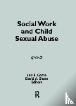 Shore, David A, Conte, Jon - Social Work and Child Sexual Abuse