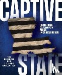 Seiferth, Eric, Weldon, Nick, Dunn, Katherine Jolliff, Harrell, Kevin T. - Captive State