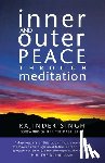 Singh, Rajinder - Inner and Outer Peace Through Meditation