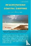 Little, Ida, Walsh, Michael - Beachcruising and Coastal Camping