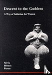 Perera, Sylvia Brinton - Descent to the Goddess