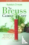 Rudolf Breuss - The Breuss Cancer Cure