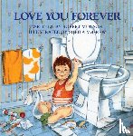 Munsch, Robert - LOVE YOU FOREVER