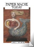 McGraw, Sheila - Papier-Mache Today
