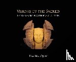 Macqueen, Kim - Visions of the Sacred: Conversations with Bahá'í Artists