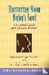 Prophet, Elizabeth Clare (Elizabeth Clare Prophet) - Nurturing Your Baby's Soul