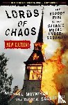 Moynihan, Michael, Soderlind, Didrick - Lords Of Chaos - 2nd Edition