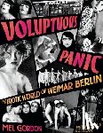 Gordon, Mel - Voluptuous Panic