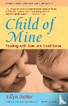 Satter, Ellyn - Child of Mine