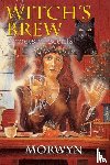 Morwyn - Witch's Brew
