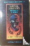 Browder, Anthony T. - Survival Stragedies for Africans in America