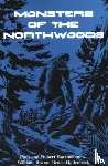  - Monsters of the Northwoods
