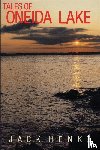  - Tales of Oneida Lake