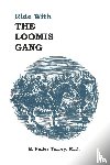 Torrey, E Fuller - Ride With The Loomis Gang