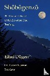 Dogen, Eihei - Shobogenzo - Volume I of III