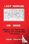 Clearfield, Dylan - Lost Worlds on Mars
