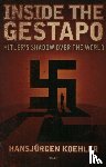 Koehler, Hans Jurgen - Inside the Gestapo