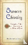 Inayat Khan, Pir Zia - Saracen Chivalry