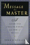 John N. McDonald - The Message of a Master